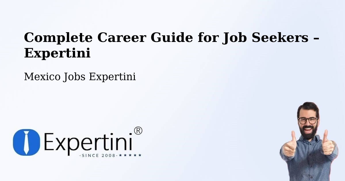 Career Guide for Job Seekers – Polanco - Polanco, Mexico Jobs Expertini