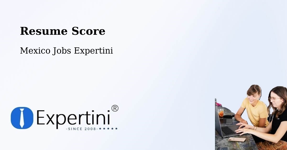 Resume Score & Job Description Match Tool – Polanco - Mexico Jobs Expertini