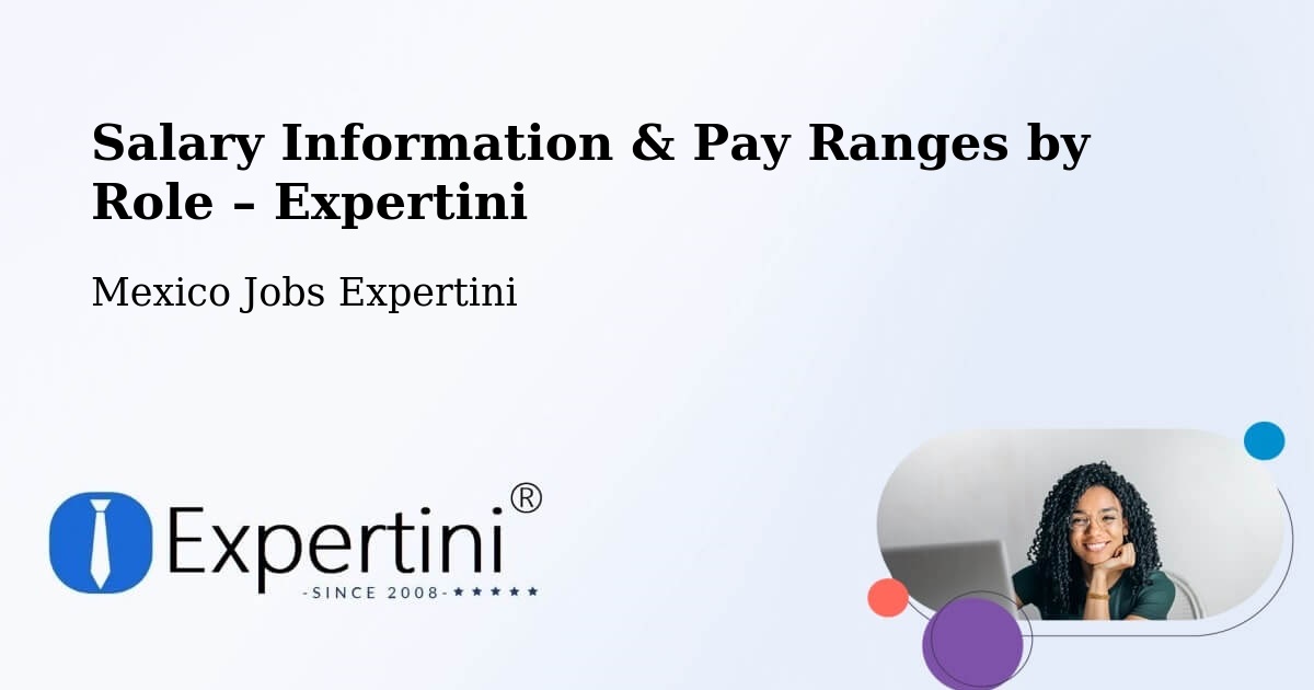 Salary Information & Pay Ranges – Polanco - Polanco, Mexico Jobs Expertini
